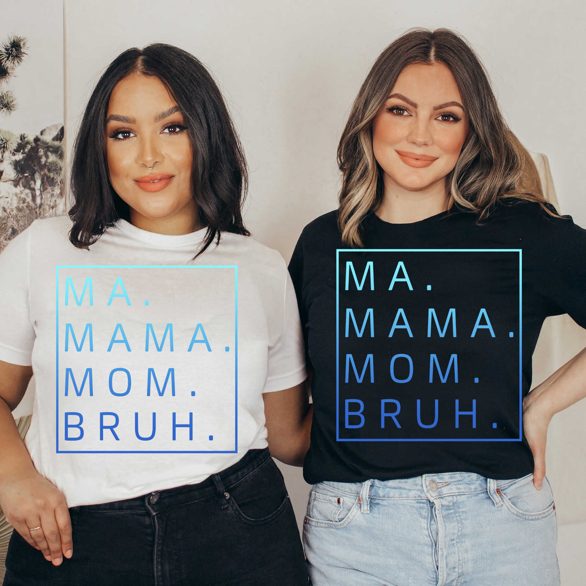 Ma Mama Mom Bruh T-Shirt/Sweatshirt